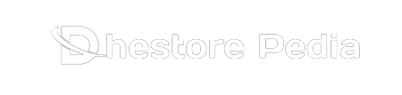 Dhestore Pedia